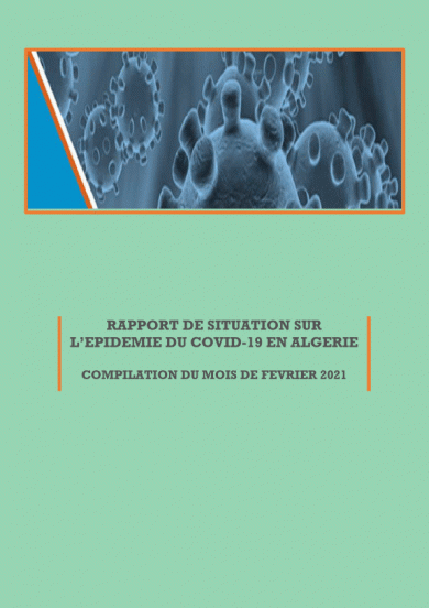 COMPILATION RAPPORTS DE SITUATION DU MOIS DE FEVRIER 2021